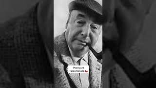 Poema 20  Pablo Neruda 🇨🇱 [upl. by Ahsuatan]