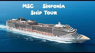 MSC Sinfonia Cruise Ship Tour [upl. by Koffman]