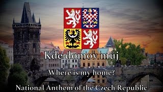 National Anthem Czech Republic  Kde domov můj Remastered [upl. by Warila]