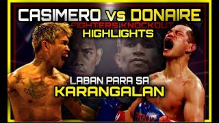 CASIMERO VS DONAIRE FIGHTERS KNOCKOUT HIGHLIGHTS [upl. by Eynahpets]