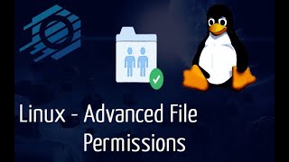 Linux  Advanced Permissions [upl. by Zoe991]