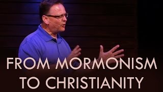 From Mormonism to Christianity [upl. by Reiss]