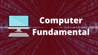 Computer Fundamentals  Basics for Beginners [upl. by Yellehs701]