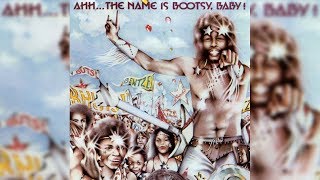 Bootsy Collins  Whats a Telephone Bill [upl. by Maximilianus]