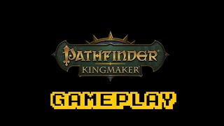 Pathfinder Kingmaker  Enhanced Plus Edition Gameplay [upl. by Duthie847]