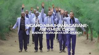 Abiyemeje Choir NGAHO NIMUHAMAGARANE Official Video [upl. by Elnora748]