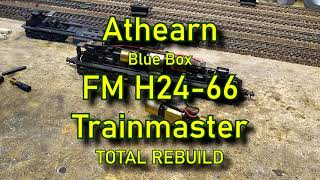 Athearn Blue Box FM Trainmaster H2466 total rebuild [upl. by Morley]