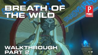 Zelda Breath of the Wild Walkthrough Part 2  The Isolated Plateau Oman Au Shrine Fire Arrows [upl. by Joice562]