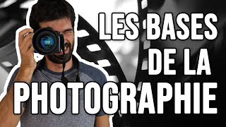 LES BASES DE LA PHOTOGRAPHIE Comment régler son appareil photo [upl. by Leno]