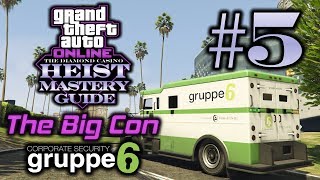 GTA Online Diamond Casino Heist Mastery Guide Part 5 The Big Con Security Van Approach [upl. by Dawson]