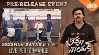 Bheemla Nayak Title Song Performance by Thaman S at PreRelease  Pawan Kalyan Rana [upl. by Corabella]