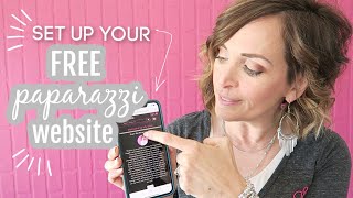 Set up your FREE Paparazzi Website [upl. by Ailalue945]