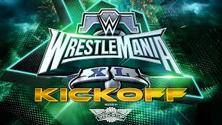 WrestleMania XL Kickoff April 5 2024 [upl. by Nahgeam]