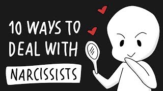 10 Ways to Deal With a Narcissist [upl. by Fulbright]