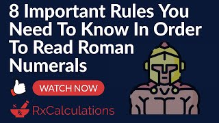 Roman Numerals Explained 8 Important Rules [upl. by Asseram722]