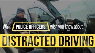 What police officers wish you knew about distracted driving [upl. by Halak]