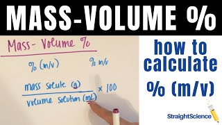 MassVolume Percent How to Solve Concentration Questions mv [upl. by Cote858]