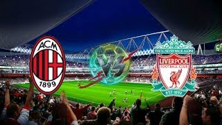 LIVE  Liverpool vs AC Milan  720p HD [upl. by Gine280]