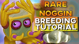 OMG How to Breed RARE NOGGIN  SOUND Plant Air Water Earth Haven  My Singing Monsters [upl. by Neenad235]