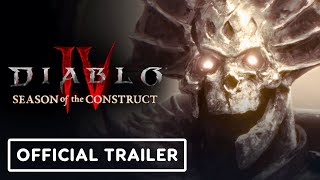 Diablo 4  Official Season of the Construct Announcement Trailer [upl. by Salbu504]