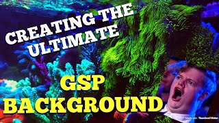 Making The Ultimate GSP Background [upl. by Aleafar815]