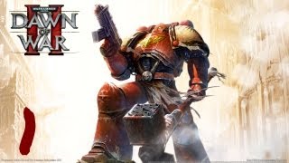 Lets Play Dawn of War 2 Campaign  Episode 1  Gravitron [upl. by Irwin]