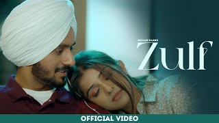 Zulf  Nirvair Pannu Official Video Jassi X  Juke Dock [upl. by Jessen344]