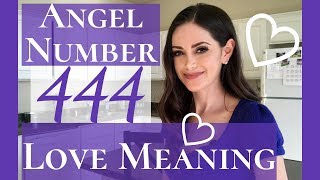 Angel Number 444 Love Meaning  Repeating Number 444 Love Meaning [upl. by Gilliette15]