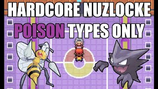 Pokémon FireRed Hardcore Nuzlocke  Poison Type Pokémon Only No items No overleveling [upl. by Isabel]