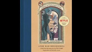 A Series of Unfortunate Events The Bad Beginning Audiobook [upl. by Enitsirk]