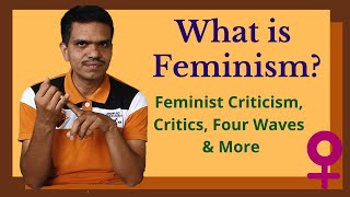 What is Feminism amp Feminist Criticism Feminist Theory Explained [upl. by Oivalf]