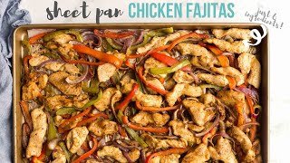 Sheet Pan Chicken Fajitas 6 INGREDIENTS  The Recipe Rebel [upl. by Younger707]