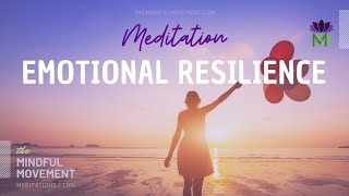 20 Minute Guided Meditation to Build Emotional Resilience  Experience Inner Peace and Clarity [upl. by Nairot435]