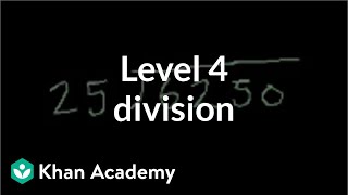 Level 4 division  Multiplication and division  Arithmetic  Khan Academy [upl. by Yhtak]