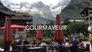 Courmayeur Italy  allthegoodiescom [upl. by Jojo]