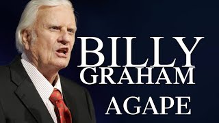 What is love Rev Billy Graham explains what is agapelove 💜 [upl. by Yanrahc]