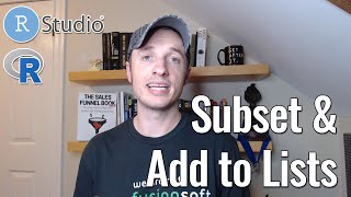 How to Subset Navigate and Add to Lists in R [upl. by Forrer]
