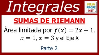 Sumas de Riemann parte 2 de 2 [upl. by Eitak824]