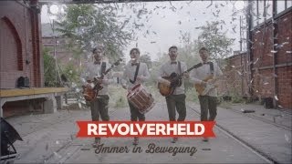 Revolverheld  Immer in Bewegung Offizielles Musikvideo [upl. by Gnouh862]