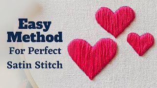 Easy Method for Perfect Satin stitch  Satin stitch on Heart  Afeei  Embroidery [upl. by Rolland]