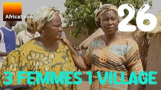 3 FEMMES 1 VILLAGE  EPISODE 26  Pleine lune [upl. by Anatolio611]