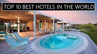 Top 10 best luxury hotels in the world [upl. by Nanek169]