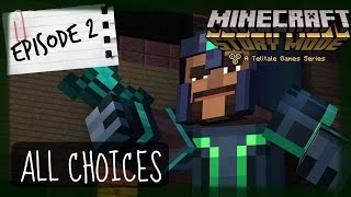 Minecraft Story Mode  ALL CHOICES  Episode 2 [upl. by Haines]