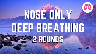 Powerful Breathing Exercise  Nasal Breathing  TAKE A DEEP BREATH [upl. by Meredithe]