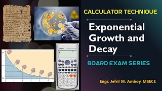 Exponential Growth and Decay  Calculator Technique [upl. by Mason891]