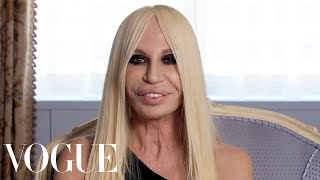 Donatella Versace  Vogue Voices [upl. by Omixam]