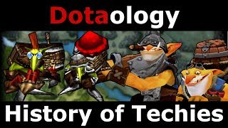 Dotaology History of Techies [upl. by Rosa962]