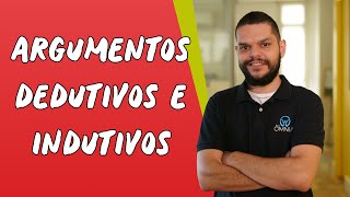 Argumentos Dedutivos e Indutivos  Brasil Escola [upl. by Ella]