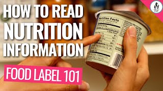 How to Read Nutrition Information → Food Labels EXPLAINED [upl. by Ahsinut242]