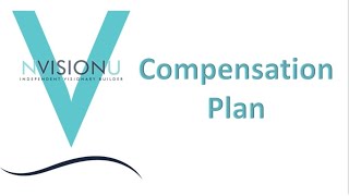 NVISIONU Compensation Plan [upl. by Lehsar]